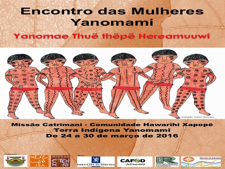 Convite Encontro das Mulheres Yanomami 2016